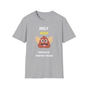 Funny Holy Shit Unisex T-Shirt - Image 9