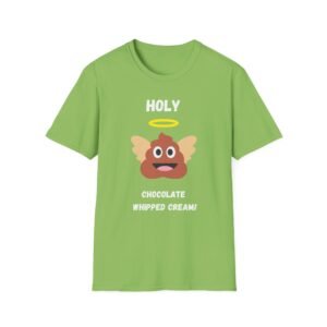 Funny Holy Shit Unisex T-Shirt - Image 21