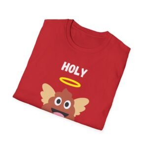 Funny Holy Shit Unisex T-Shirt - Image 40